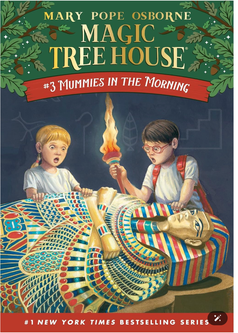 Magic Tree House ( 3)- Mummies in the Morning