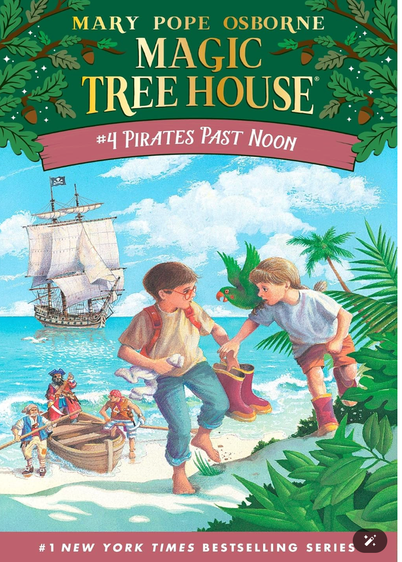 Magic Tree House (4)- Pirates Past Noon
