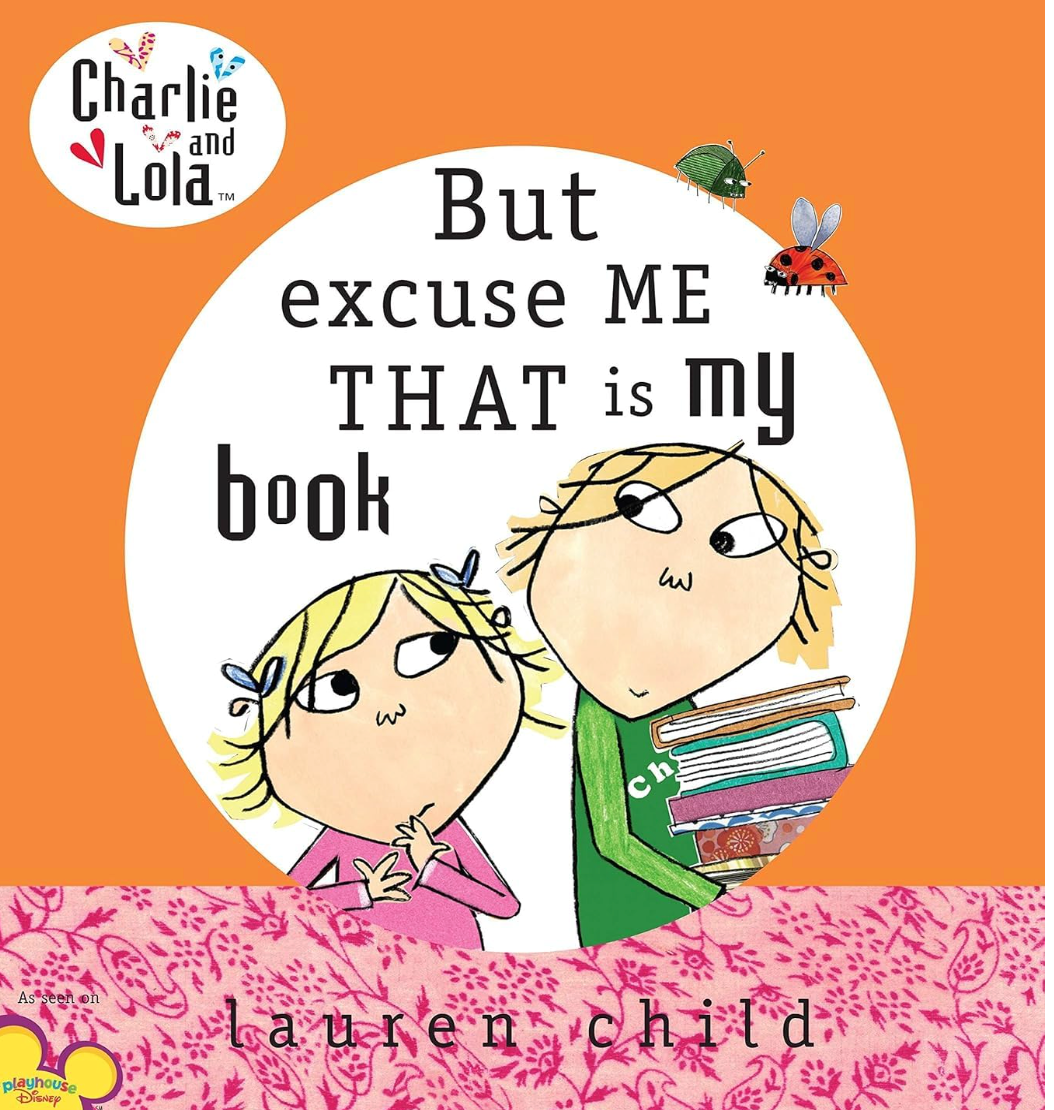 But Excuse Me That is MY Book