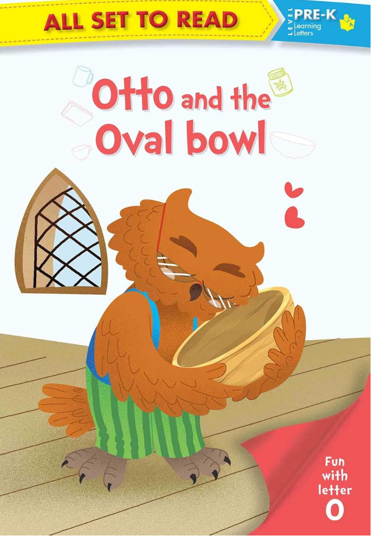 Otto and the Oval Bowl ( All Set to Read) Pre-K