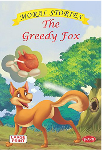 The Greedy fox