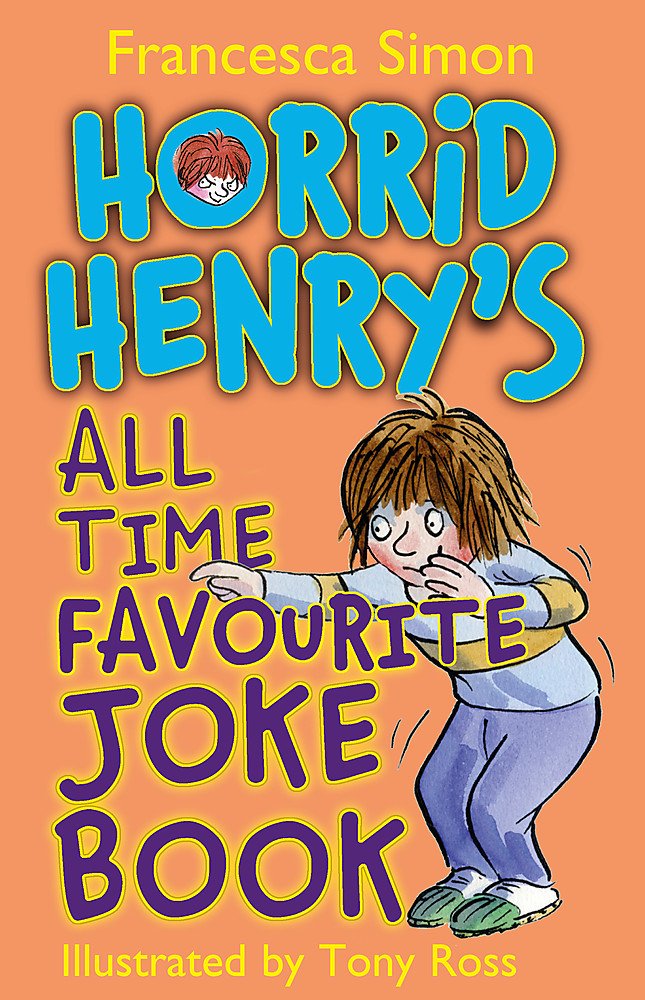 Horrid Henry's All Time Favourite Joke Book