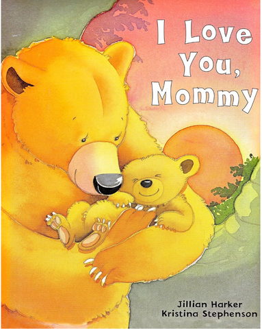 I love you mummy