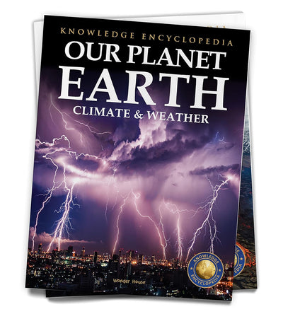 Knowledge Encyclopedia - Our Planet Earth: Climate and Weather