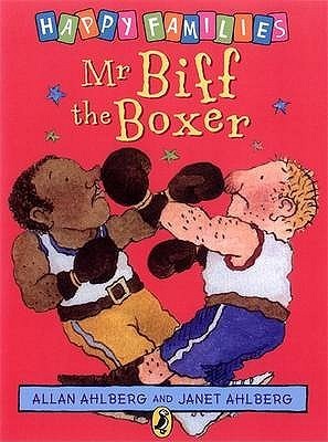 Mr Biff the Boxer- Happy Families Series