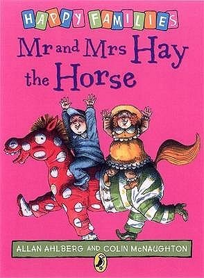 Mr and Mrs Hay the Horse- Happy Families Series