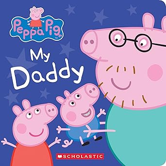 Peppa Pig My Daddy