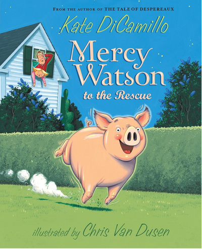 Mercy Watson to the Rescue