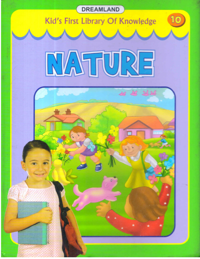 Kid's first library of Knowledge- Nature