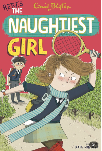 The Naughtiest Girl- Here's the Naughtiest Girl (Book 4)- Enid Blyton