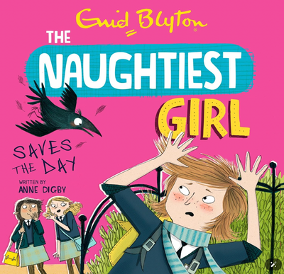 The Naughtiest Girl Saves the Day ( book 7)
