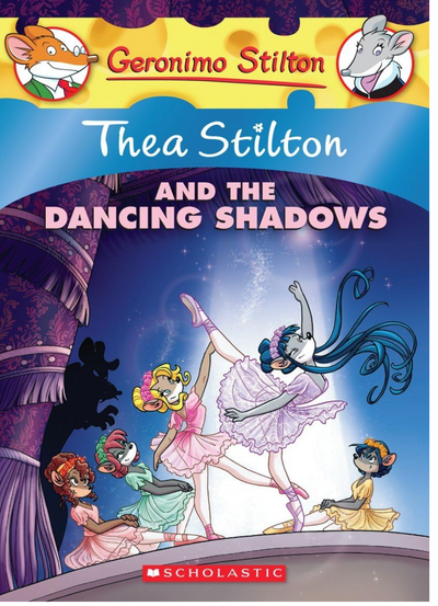 Thea Stilton And The Dancing Shadows