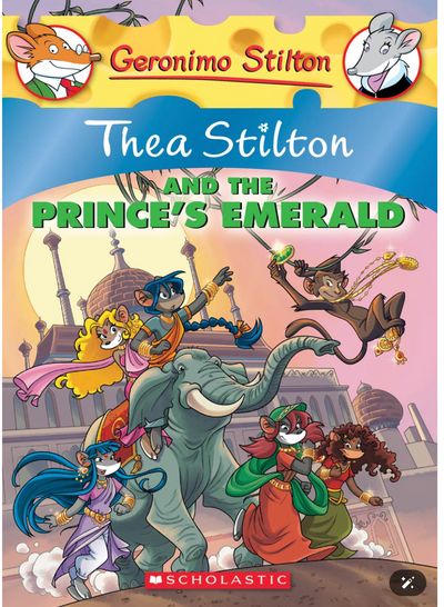 Thea Stilton And the Prince's Emerald