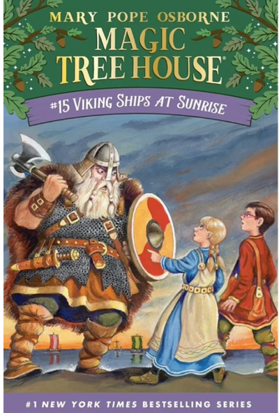 Magic Tree House ( 15)- Viking Ships at Sunrise