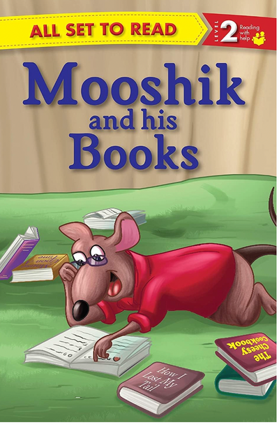 Mooshik and his books- All Set to Read