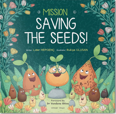Mission Saving the Seeds