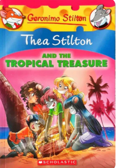 Thea Stilton And The Tropical Treasure