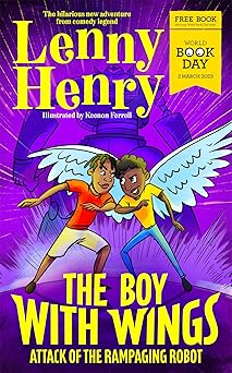 The Boy With Wings Attack of the Rampaging Robot