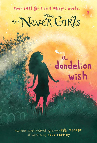 The Never Girls A Dandelion Wish