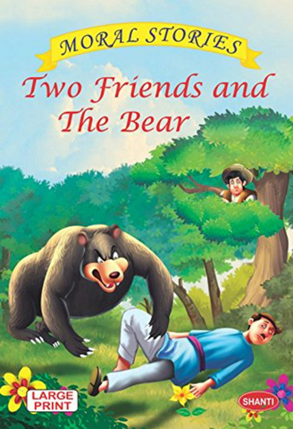 Two Friends and The Bear