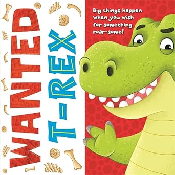 Wanted T-Rex