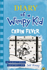 Diary of a wimpy kid- Cabin Fever