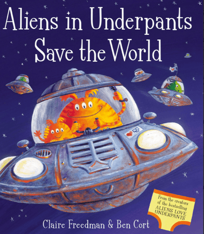 Aliens in Underpants Save the World - RentToRead