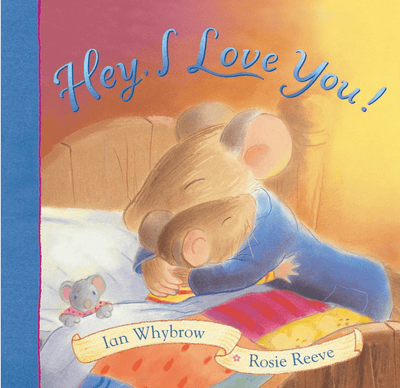 Hey, I love you