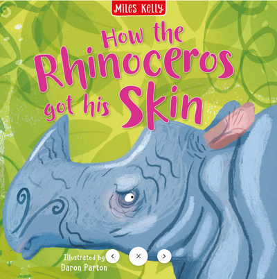 How the Rhinoceros got his skin